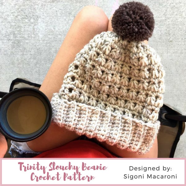 Trinity Slouch Beanie Crochet PATTERN - Crochet Beanie Pattern - Crochet Hat Pattern - Quick and Easy Beginner Crochet Hat Pattern