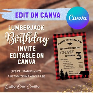 May include: A printable Lumberjack Birthday invitation with a red and black plaid border. The invitation includes the text "Edit on Canva", "Flannel up for some fun!", and details for the party, including the name "Chase" and age "3".