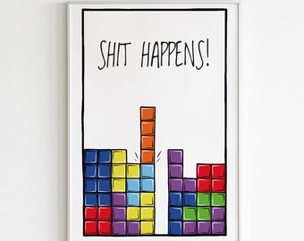 Shit happens print, Perfect funny gift for brother or male friends, digital file, pdf, digital prin