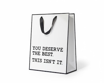 Reusable Gift Bag | Funny Sarcastic Kraft Paper | Adult Humor Gift Wrap