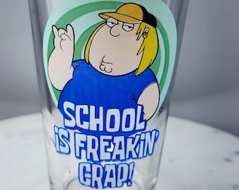 Family Guy Chris Griffin School Is Freakin' Crap Pint Glass TV Show Collectible