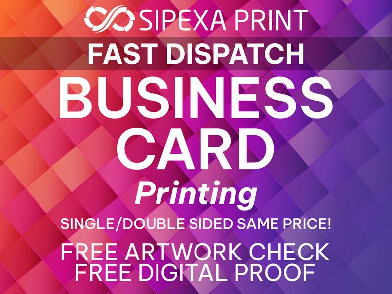 Op de afbeelding: Een geometrische achtergrond in paars en roze met witte tekst die "SIPEXA PRINT FAST DISPATCH BUSINESS CARD Printing SINGLE/DOUBLE SIDED SAME PRICE! FREE ARTWORK CHECK FREE DIGITAL PROOF" luidt.