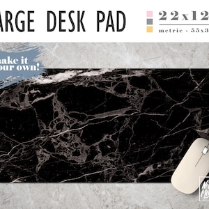 May include: Black and white marble desk pad with a mouse on the right side. The desk pad is 22x12 inches and says "make it your own!" in the top left corner.