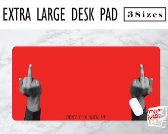 Don't F With Me Desk Mat - 3 Sizes - High Quality Digital Print, Mouse Pad, Cool Workspace, Desk Pad, Funny Desk Mat, Silly Desk, Red Mat