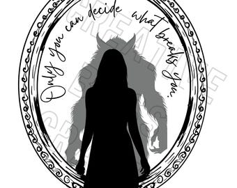 ACOTAR Ouroboros Only You Can Decide What Breaks You Digital Art, Download Poster, Mug, Shirts