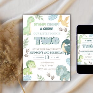 May include: A birthday invitation with a dinosaur theme. The invitation features watercolor illustrations of dinosaurs, leaves, and the text "STOMP! CHOMP! & CHEW! OUR LITTLE DINO IS TWO." The date is September 13 at 9 AM.