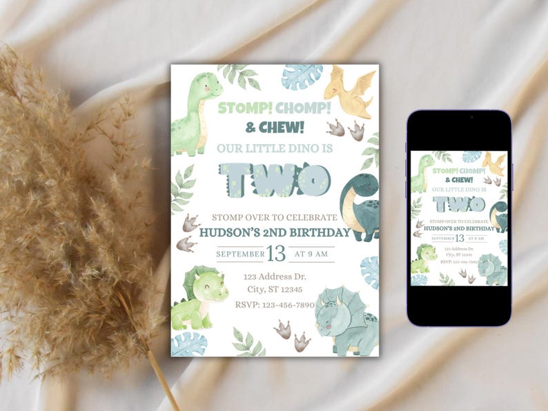 May include: A birthday invitation with a dinosaur theme. The invitation features watercolor illustrations of dinosaurs, leaves, and the text "STOMP! CHOMP! & CHEW! OUR LITTLE DINO IS TWO." The date is September 13 at 9 AM.
