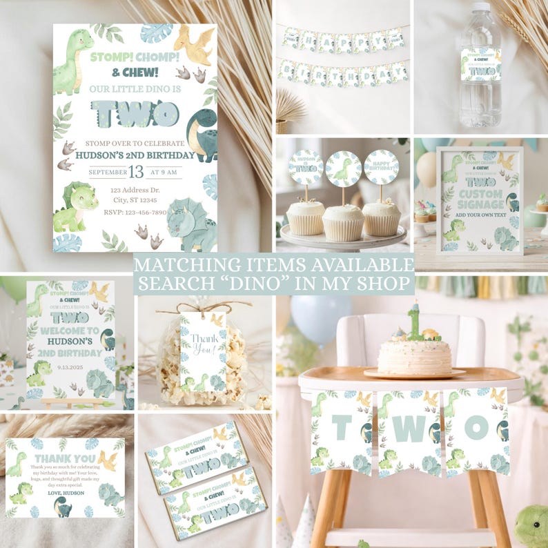 May include: A collection of dinosaur-themed party supplies, including invitations, cupcake toppers, banners, and water bottle labels. The designs feature green and blue dinosaurs, leaves, and the text "TWO" and "Hudson's 2nd Birthday". The text "Matching items available search "Dino" in my shop" is also visible.