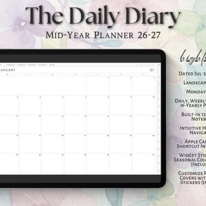 May include: A digital tablet displaying a January monthly calendar page from The Daily Diary Mid-Year Planner 26-27. The screen shows a grid layout with a Monday start. A white stylus is positioned to the left of the tablet, which is set against a floral background with text listing features like landscape style, daily, weekly, monthly, and yearly planning, and hyperlink navigation.