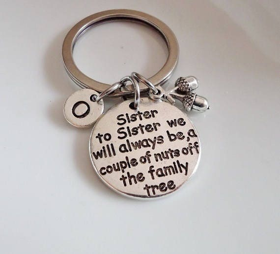 Gift for Sister Sister Keychain Sister to Sister we will Etsy