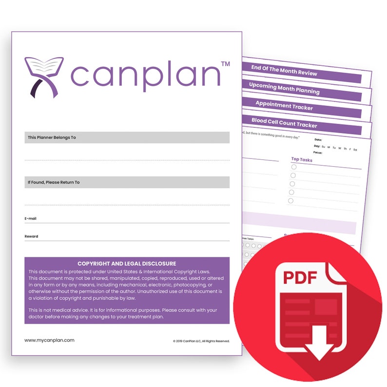 May include: A printable planner titled "canplan" with a copyright and legal disclosure statement. The planner includes sections for "End of the Month Review", "Upcoming Month Planning", "Appointment Tracker", and "Blood Cell Count Tracker".