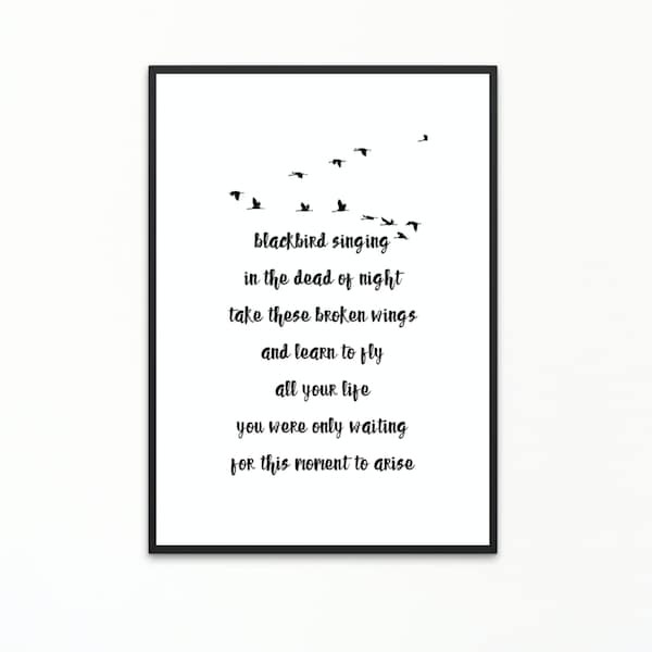 Blackbird Beatles Art, DIGITAL DOWNLOAD, Music Lyrical Art, Beatles Song Lyrics Poster, Black and White Printable, Nursery Wall Art