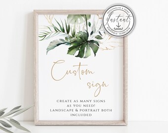 Tropical 8x10 inch Custom Sign Template, Greenery Wedding Sign, Printable Sign, Custom Shower Sign, Instant Download, Botanical, Gold, BD59