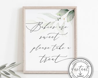 Babies are Sweet Please Take a treat sign template, Favor Sign, Instant Download, Baby Shower Sign, Watercolor Greenery, Boho Printable BD51