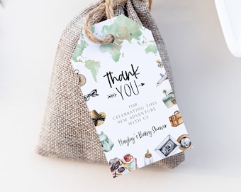 May include: A small burlap bag with a thank you tag attached. The tag has a watercolor world map design with travel icons and the text "Thank You" for celebrating this new adventure with us.  Hayley's Baby Shower.