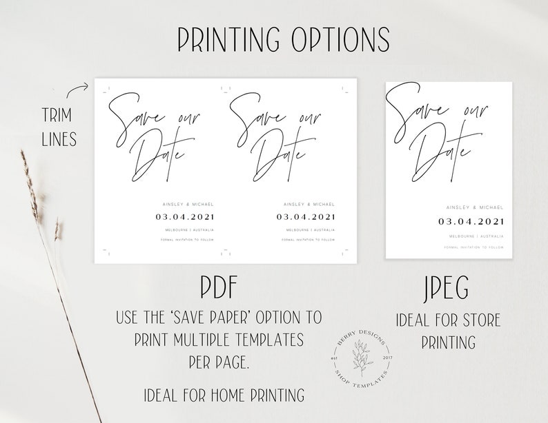 May include: A digital download of a save the date card template with a handwritten font that says "Save our Date" with the names Ainsley & Michael and the date 03.04.2021. The text "PDF" and "JPEG" are below the cards, with descriptions of how to use each file type.