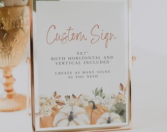 Pumpkin Custom Sign Editable Template, Fall Bridal Shower, Editable Sign, Pumpkin Bridal Shower Sign, Rustic Fall, Printable Sign, BD114