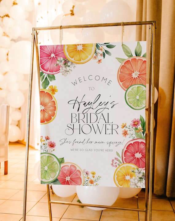 Citrus Bridal Shower Editable Welcome Sign, Main Squeeze Bridal Shower Welcome Sign, Citrus Floral Welcome Sign, Printable Sign, BD204