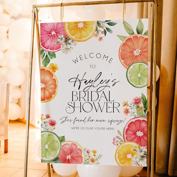 Citrus Bridal Shower Editable Welcome Sign, Main Squeeze Bridal Shower Welcome Sign, Citrus Floral Welcome Sign, Printable Sign, BD204