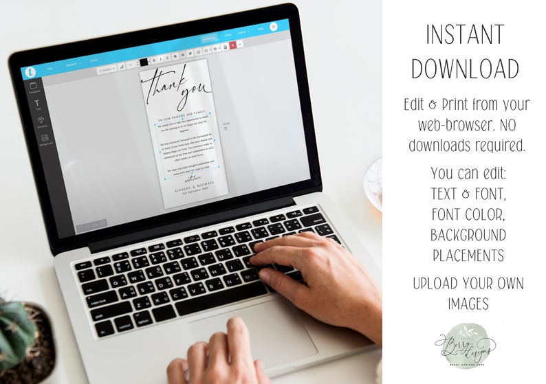 May include: A laptop computer displaying a thank you card template on the screen. The card has a simple design with black calligraphy text that says "Thank You". The text "INSTANT DOWNLOAD" is displayed on the right side of the image. The text below the download text says "Edit & Print from your web-browser. NO downloads required."