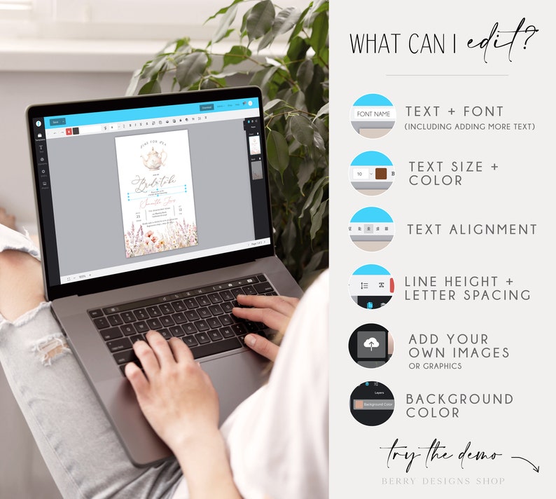 May include: A laptop computer displaying a customizable invitation template for a bridal tea party. The template features a teapot and flowers in a watercolor style. The text on the invitation reads "Join us for a Bridal Tea". The image also shows a list of editable features, including text, font, size, color, alignment, line height, letter spacing, background color, and the ability to add images.