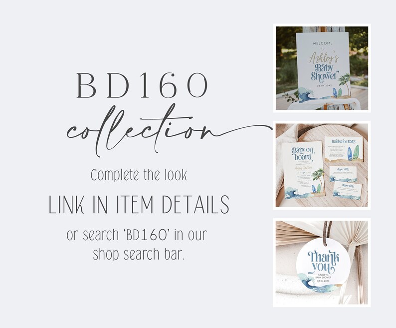 May include: A collection of baby shower decorations with a beach theme. The decorations include a welcome sign, invitations, and a thank you tag. The welcome sign says "Welcome to Ashley's Baby Shower". The invitations say "Baby on Board". The thank you tag says "Thank You".
