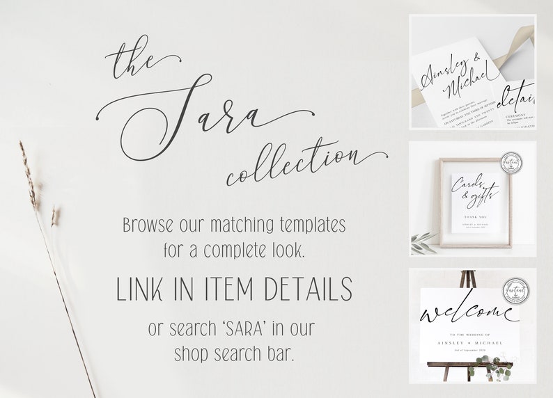 May include: A white background with black text that reads "the Sara collection". Below the text is a description that reads "Browse our matching templates for a complete look. LINK IN ITEM DETAILS or search 'SARA' in our shop search bar."