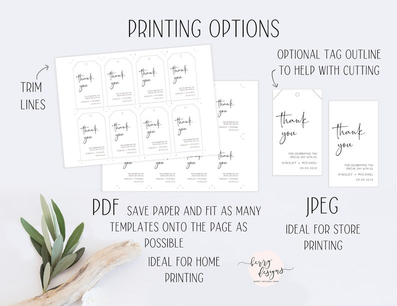 May include: Printable thank you tags with a handwritten font. The tags are designed for a wedding or special event. The text on the tags reads "Thank you" and includes space for the couple's names and wedding date. The image shows a PDF file with multiple tags on a page and a JPEG file with a single tag. The image also includes instructions for trimming the tags.
