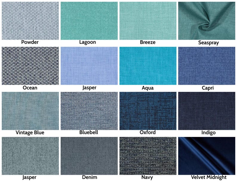 May include: A collection of fabric swatches in various shades of blue and green. Colors include Powder, Lagoon, Breeze, Seaspray, Ocean, Jasper, Aqua, Capri, Vintage Blue, Bluebell, Oxford, Indigo, Denim, Navy, and Velvet Midnight.
