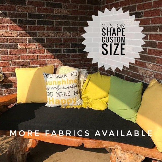 Made To Order Custom Size Sunbrella Outdoor Bench Cushion Etsy