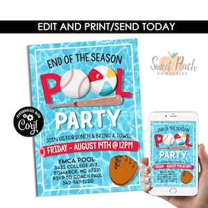 May include: A blue and red printable invitation for an end of season pool party. The invitation features a baseball, a beach ball, and a baseball bat. The text on the invitation reads "End of the Season Pool Party" and includes the date, time, and location of the party.