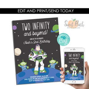 May include: A black and white birthday invitation with a cartoon image of Buzz Lightyear from Toy Story. The invitation says "Two Infinity and beyond!" and "Noah's 2nd Birthday".