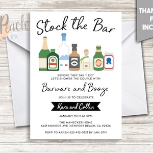 Stock The Bar Engagement Party Invite 5x7 Digital Personalized Invitation Alcohol Wine Beer Champagne Vodka Tequila I Do Barware #238.0