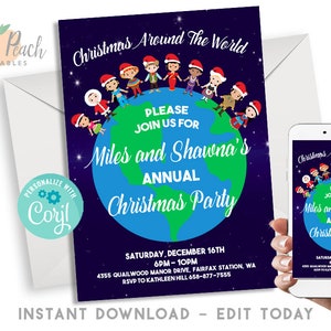May include: A Christmas party invitation with a blue background and a globe graphic. The invitation reads "Christmas Around The World" and includes the text "Miles and Shawna's Annual Christmas Party". A smartphone displays the same design.