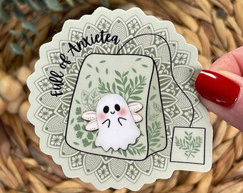 Cute Ghost Anxietea Sticker, Fueled By Anxiety, A Cup Of Anxietea, Ghost-Tea Vinyl, Ghost Teacup Sticker, Anxie-Tea Sticker, Tea Lover