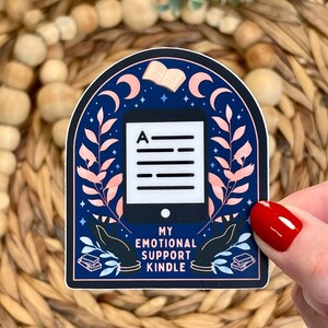 My Emotional Support Kindle Sticker, Bookish Sticker, Book Lover Gift, Kindle Sticker, Smut Reader, Reading Lover Decal, E-Reader Sticker