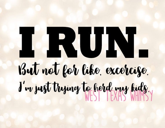 Download I Run to Herd Kids SVG funny mom svg momlife svg funny