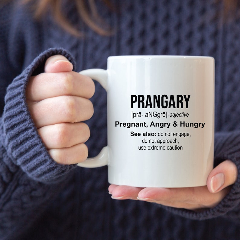 Funny Pregnant Mug Prangry Coffee Mug Pregnancy Gift for Etsy