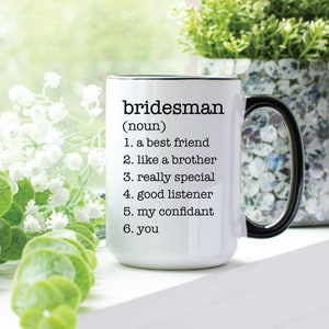 Bridesman Mug Gift, Man of Honor Gift, Bridesman Gift, Bridal Party Gifts, Wedding Mugs