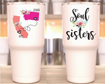 Soul Sisters Gift for Best friend, Custom State to State Long Distance Gift for Best Friend, Personalized Insulated Steel Tumbler for BFF
