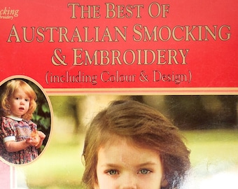 The Best of Australian Smocking & Embroidery Magazine - Loads of Smocking Plates. Heirloom Sewing for Boys and Girls. Australia Seller