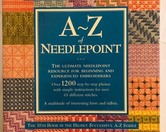 A-Z of Needlepoint.  Great Resource Library!  Australia Seller