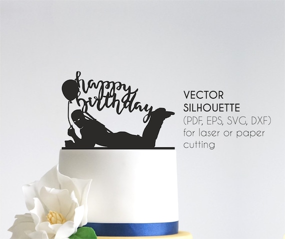 EPS Custom Topper Personalized Happy Birthday Cake Topper for laser cutting PDF Dxf Boy Silhouette Topper SVG