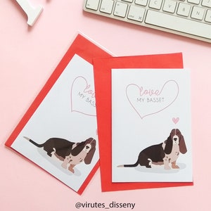 Tarjeta Love My Basset // Envía unas palabras de amor // Dime que quieres que le escriba y en pocos días lo recibirá // Envío seguro
