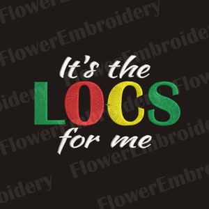 Locs for Me Embroidery Design: Juneteenth, Black History (Digital Download)