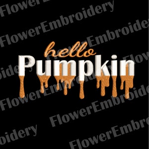 Hello pumpkin machine embroidery design Happy Halloween embroidery Pumpkin pes file Welcome fall design  Autumn machine embroidery designs