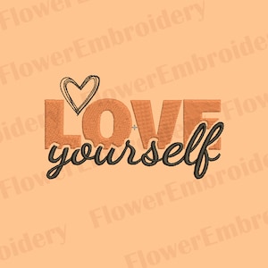 Diseño de bordado Ámate a ti mismo Diseño de citas motivadoras Diseños de bordado digitales Diseños de bordado pes Sé tú mismo Bordado de corazón