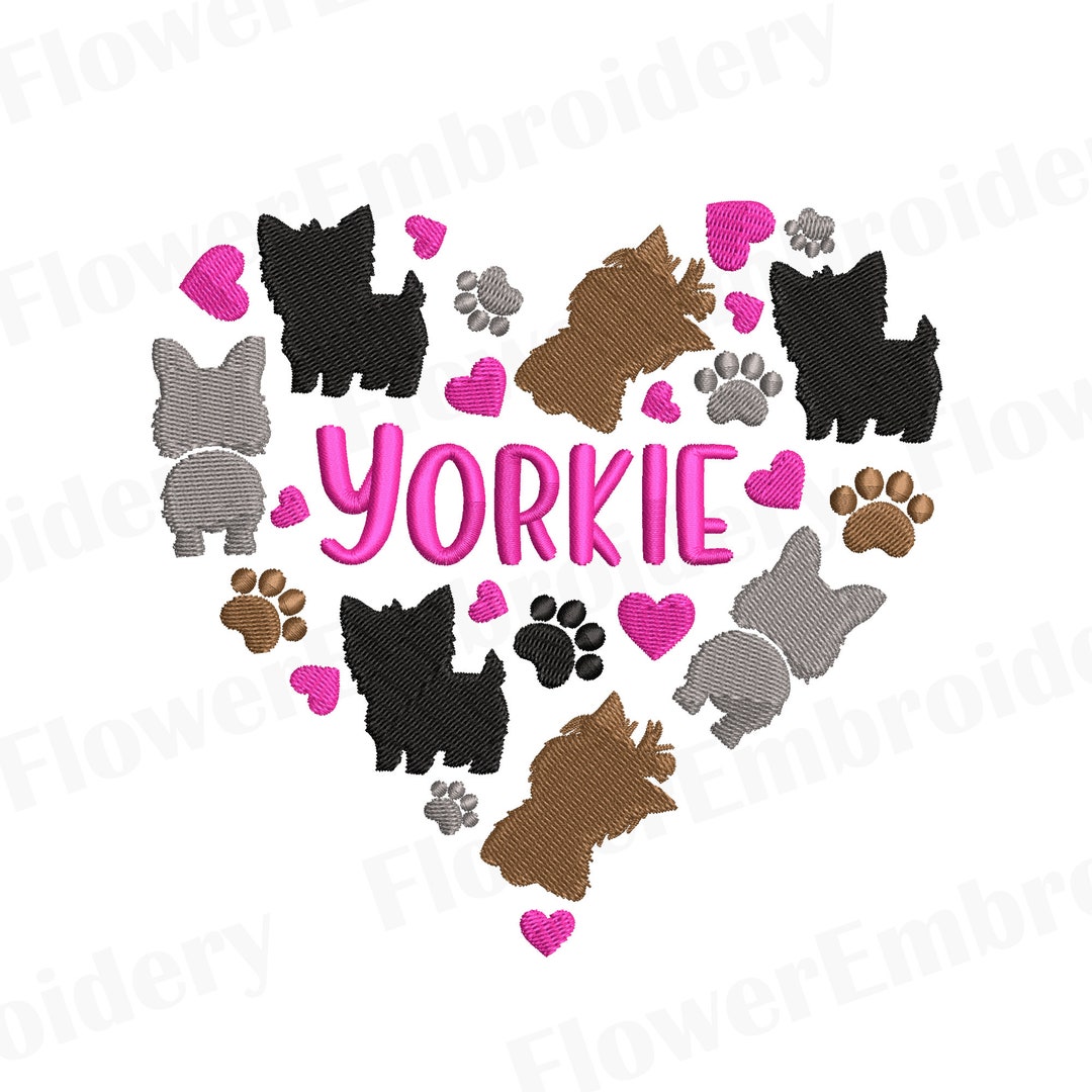 Yorkie Dog Machine Embroidery I Love Dog Machine Embroidery Dog Mom ...