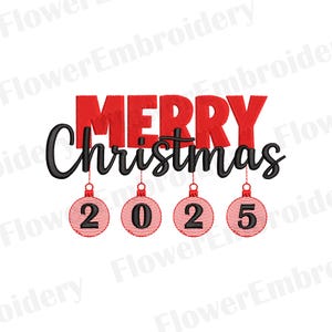 Merry Christmas 2025 Machine Embroidery Design (10 formats)