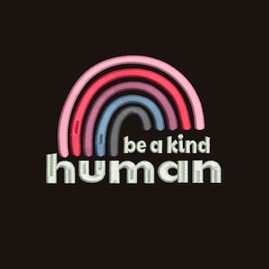 Be a kind menschliches Stickdesign Positives Herz, Motivierende Zitate Design, Digitale Stickmotive, Stickmuster Inspirierend
